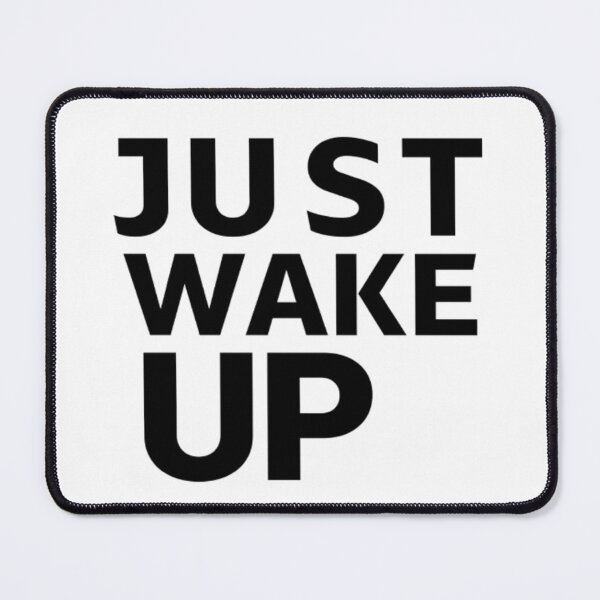 Item preview, Just Wake Up | simple design designed and sold by AnimalWorldArtt.