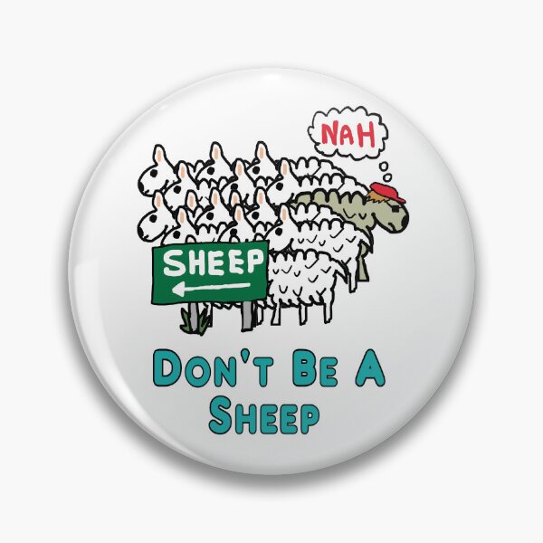 Item preview, Don't Be A Sheep designed and sold by Mark-Ewbie.