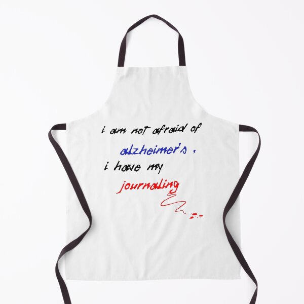 Item preview, My Journaling .I am not afraid of Alzheimer's i have My Journaling designed and sold by TuyaArts.