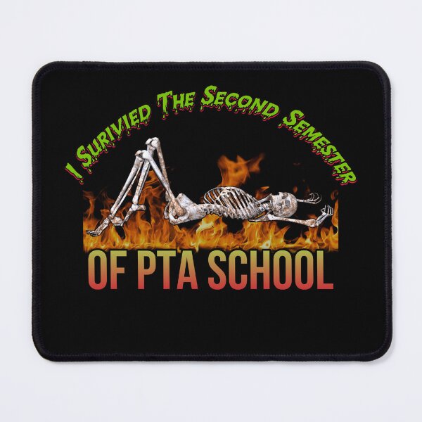 Item preview, I survived the second semester of PTA school designed and sold by wowwmorgan.