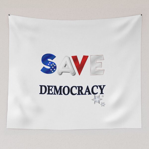 Item preview, Save Our Democracy designed and sold by TuyaArts.