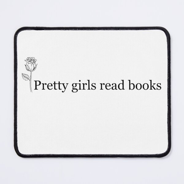 Item preview, Pretty Girls Read Books, Bookish designed and sold by CCKimShop.