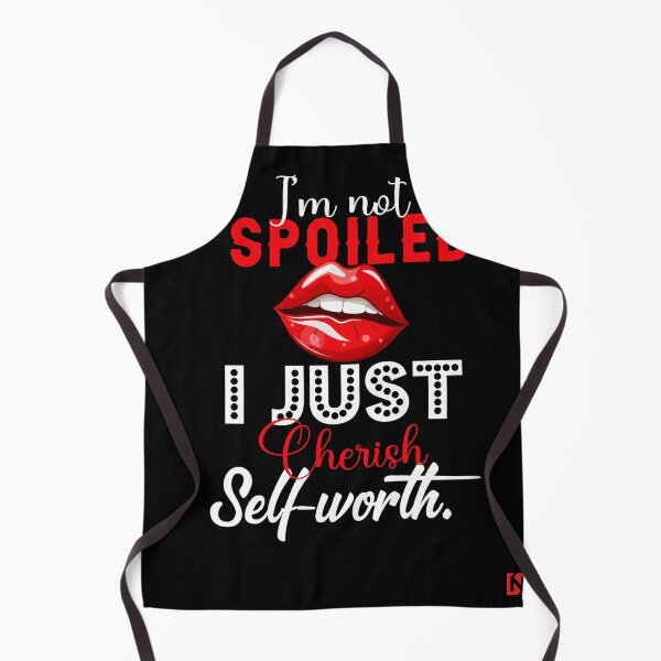 Item preview, Self-Worth Advocate: Not Spoiled, Just Valued designed and sold by LatoriaStyle.