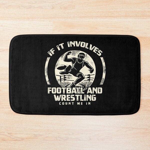 Item preview, Wrestler If It Involves Football And Wrestling Count Me In designed and sold by Dressed For  Duty.