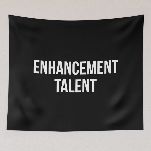 Item preview, Enhancement Talent designed and sold by wlsdesigns.