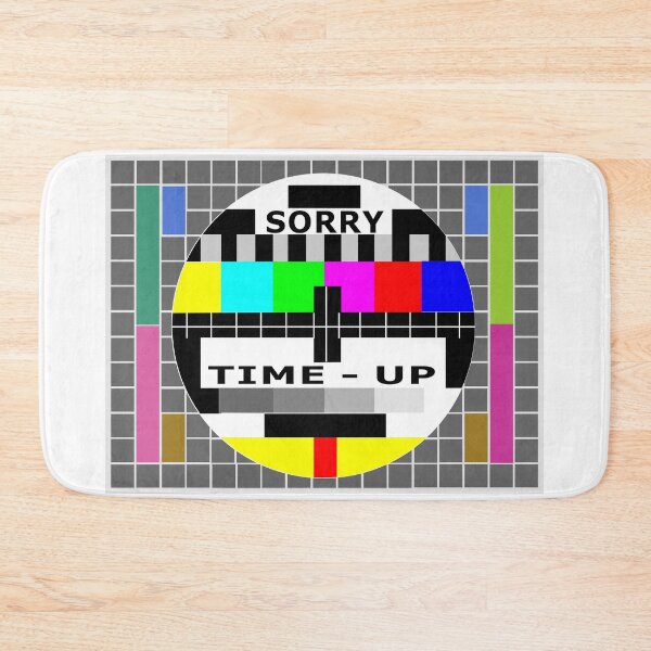 Item preview, Retro old TV test card. "Sorry Time Up" designed and sold by LaughingProf.