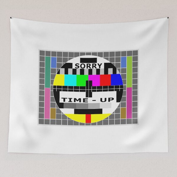 Item preview, Retro old TV test card. "Sorry Time Up" designed and sold by LaughingProf.