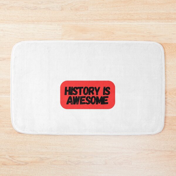 Item preview, History Is Awesome  designed and sold by CharmStudio.