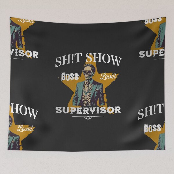 Item preview, Sh!t Show Supervisor designed and sold by Mlaniel.