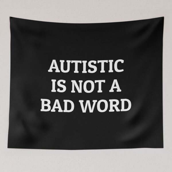 Item preview, Autistic Is Not A Bad Word - neurodivergence designed and sold by Inspirationmotivation.