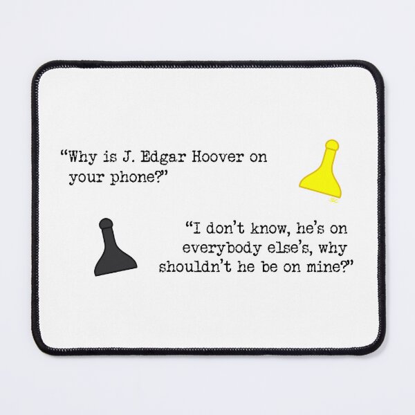 Item preview, Clue Hoover Quote designed and sold by SpectreSparkC.