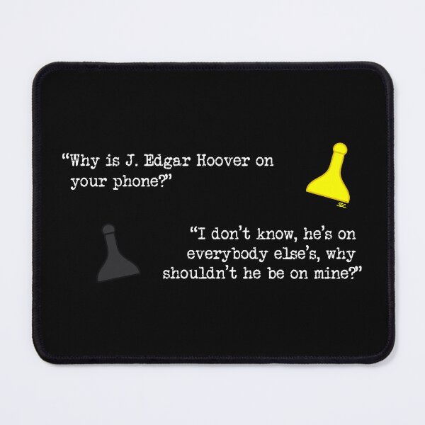 Item preview, Clue Hoover Quote designed and sold by SpectreSparkC.