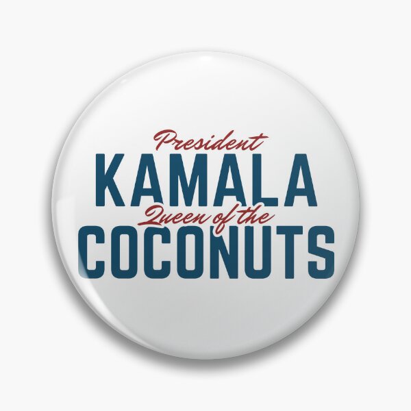 Item preview, Presidenta Kamala, Reina de los Cocos designed and sold by ashleykc9.
