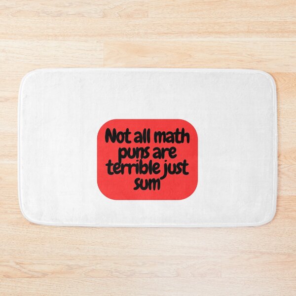 Item preview, Not all math puns are terrible just sum  designed and sold by CharmStudio.