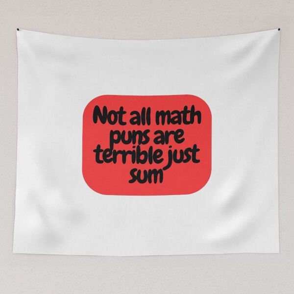Item preview, Not all math puns are terrible just sum  designed and sold by CharmStudio.