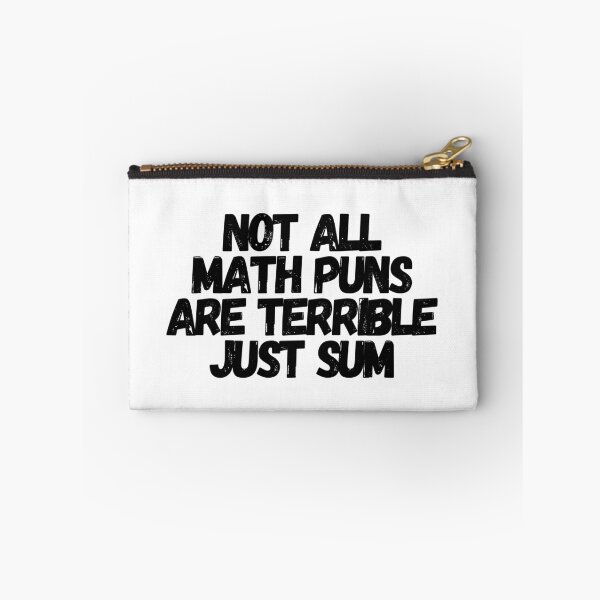 Item preview, Not All Math Puns Are Terrible Just Sum  designed and sold by CharmStudio.