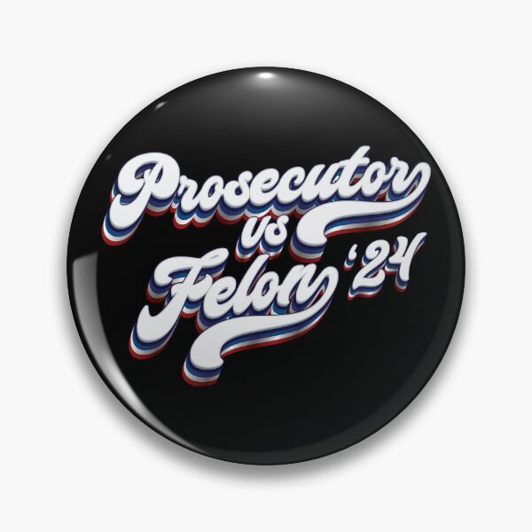 Item preview, Prosecutor vs Felon - 2024 Election  designed and sold by Whimsical  Thinker.