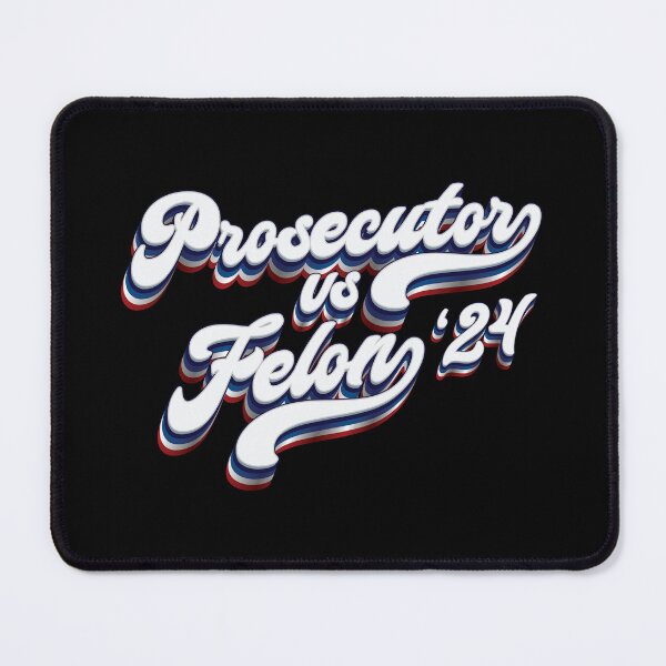 Item preview, Prosecutor vs Felon - 2024 Election  designed and sold by Whimsical  Thinker.