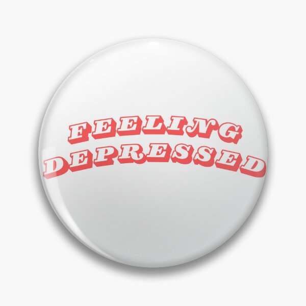 Item preview, feeling depressed- mood designed and sold by notquaker.