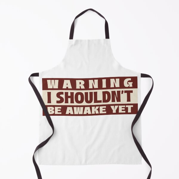 Item preview, Warning I shouldn't be awake yet designed and sold by dgutpro87.