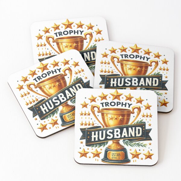 Item preview, Trophy husband, trophy husband funny designed and sold by clarkfraser.