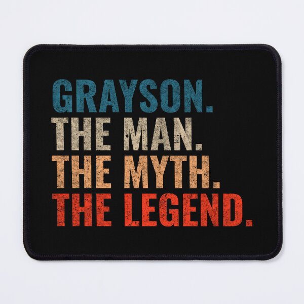 Item preview, Grayson The Man The Myth The legend Grayson Name Retro 70s distress designed and sold by Teelogic.