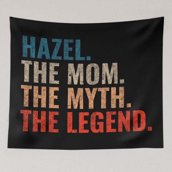 Item preview, Hazel The Mom The Myth The Legend Hazel Name Retro 70s distress designed and sold by Teelogic.