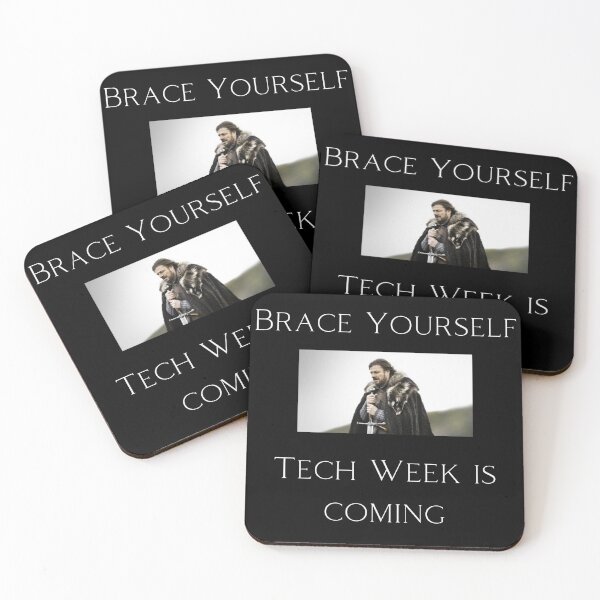 Item preview, Tech Week is coming designed and sold by MatEz.