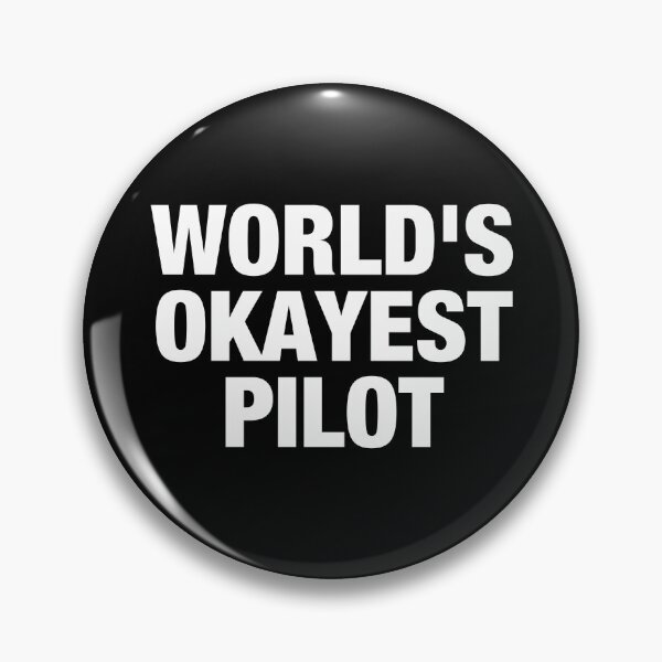 Item preview, World's Okayest Pilot designed and sold by viunziameriza.