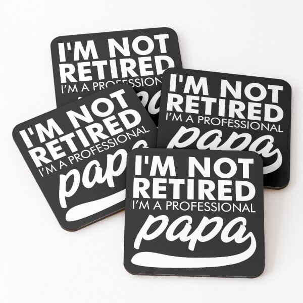 Item preview, I'm Not Retired A Professional Papa designed and sold by viunziameriza.