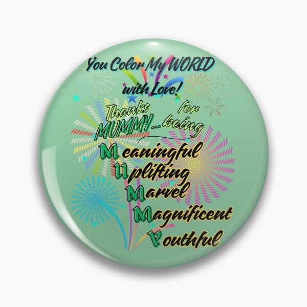 Item preview, You Color My World With LOVE Thanks Mummy designed and sold by Vibekindly.