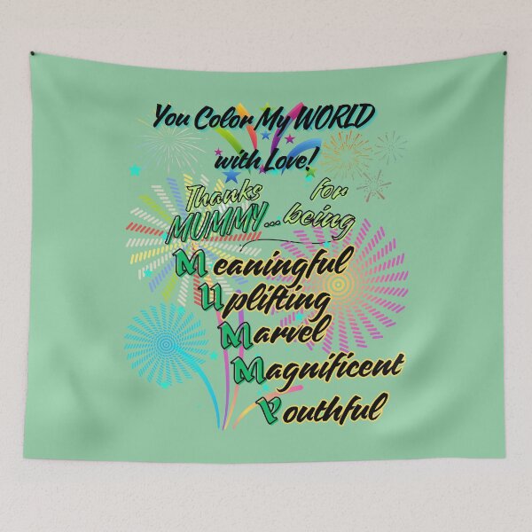 Item preview, You Color My World With LOVE Thanks Mummy designed and sold by Vibekindly.