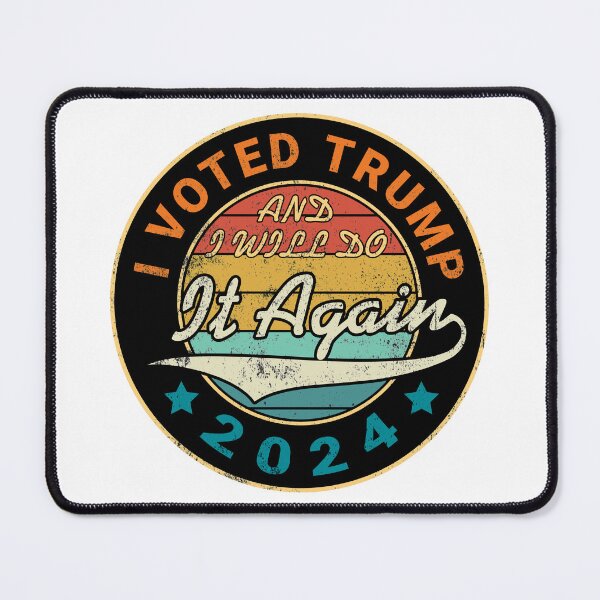Item preview, I VOTED TRUMP AND I WILL DO IT AGAIN 2024 T-shirt, sticker and Pin Buttons designed and sold by Billium Halder.