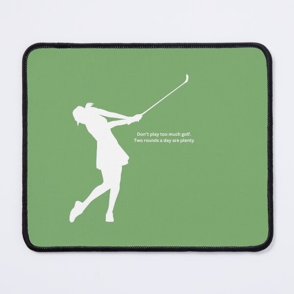 Item preview, Don’t play too much golf. Two rounds a day are plenty designed and sold by S9View.