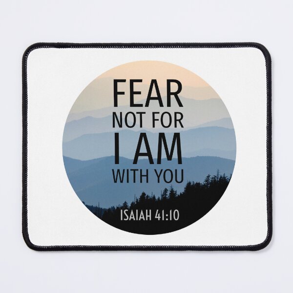Item preview, Fear Not For I Am With You, Bible Verse ,Christian Gospel Quotes, Inspirational  Christian Woman Design designed and sold by mattlee20.