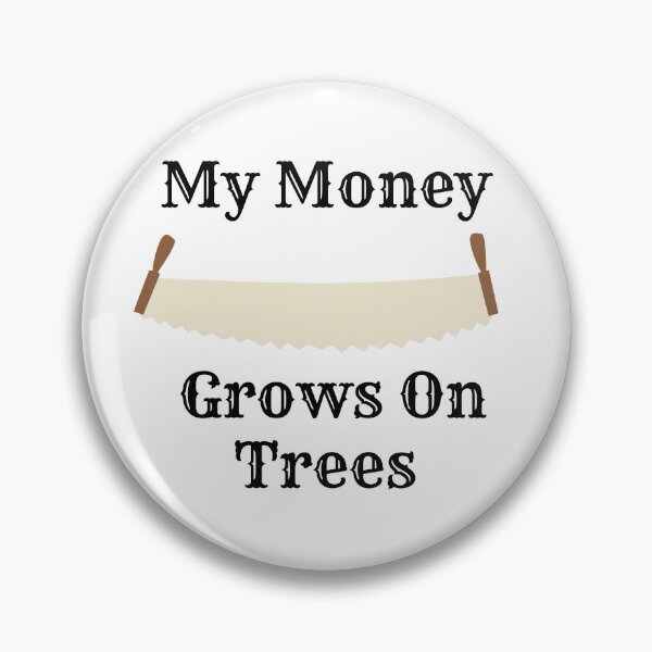 Item preview, My Money Grows On Trees Retro Funny Gifts For Arborists designed and sold by Heneket.