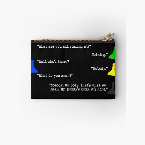 Item preview, Clue Nobody Quote designed and sold by SpectreSparkC.