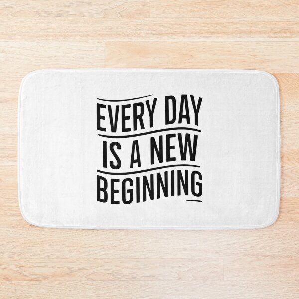 Item preview, Every day is a new beginning designed and sold by Heneket.