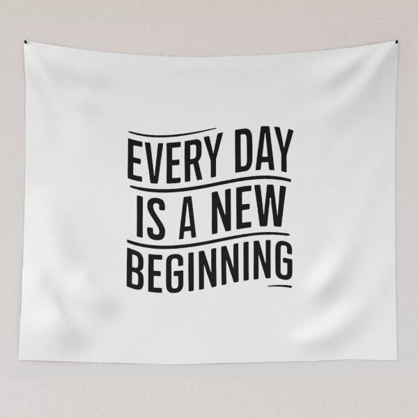 Item preview, Every day is a new beginning designed and sold by Heneket.