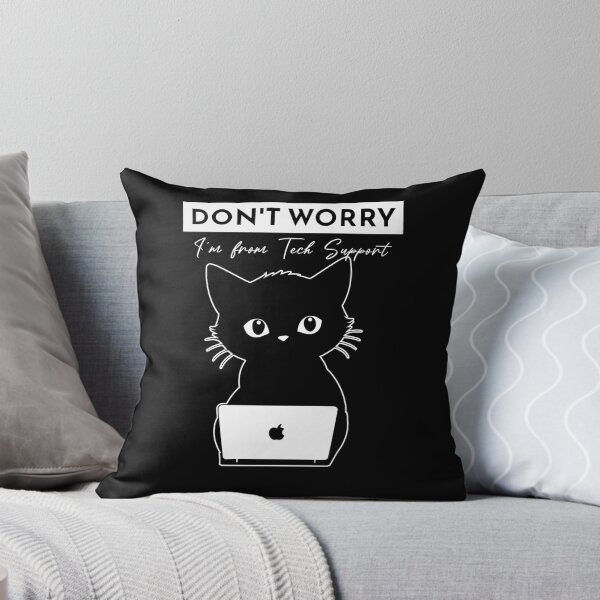 Item preview, Don't Worry I'm From Tech Support designed and sold by KaiLabsArt.