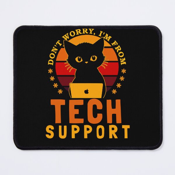 Item preview, Don't Worry I'm From Tech Support designed and sold by KaiLabsArt.