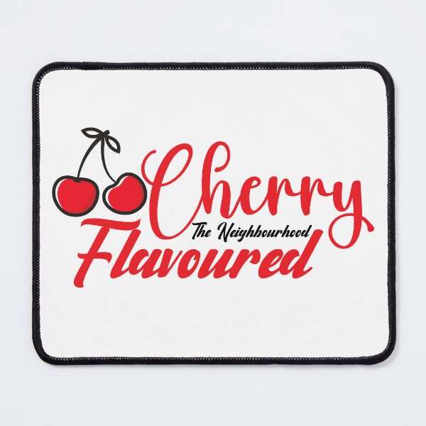 Item preview, Cherry Flavoured, The Neighbourhood designed and sold by Mahmoud Salah.