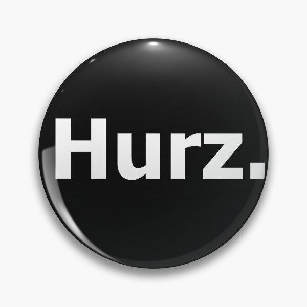 Item preview, Hurz. designed and sold by wassi3.