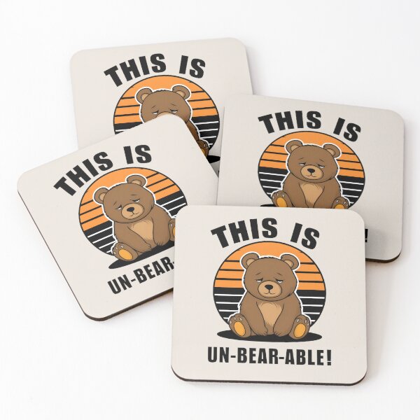 Item preview, This Is Unbearable designed and sold by Jollys-ArtShop.