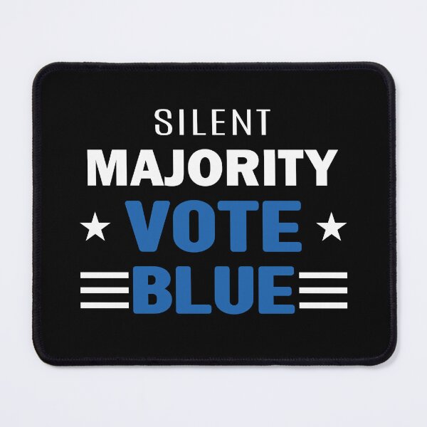 Item preview,  Silent Majority Vote Blue BlueWave Election Political Election Campaign Message designed and sold by wenjunior.