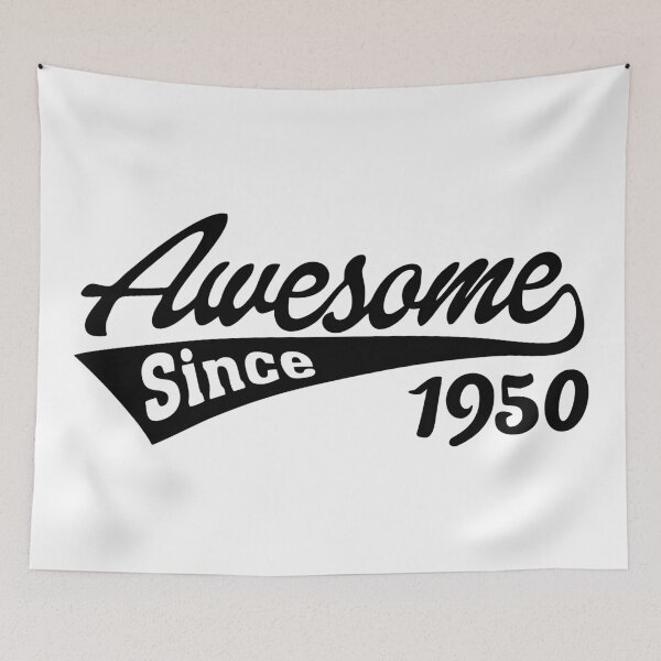 Item preview, Awesome since 1950 designed and sold by TheArtism.