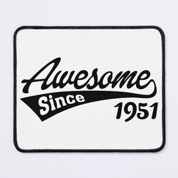 Item preview, Awesome since 1951 designed and sold by TheArtism.