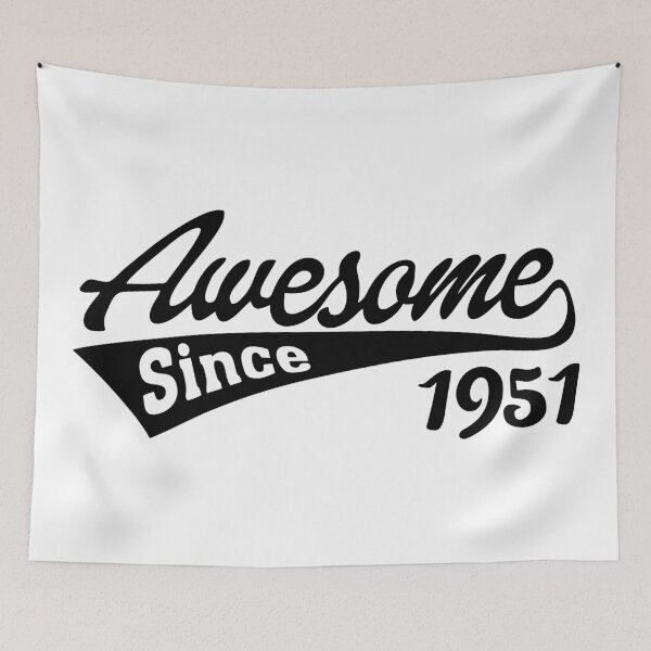 Item preview, Awesome since 1951 designed and sold by TheArtism.