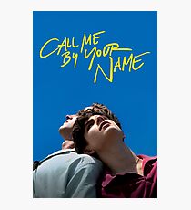 Call me by your name poster Photographic Print