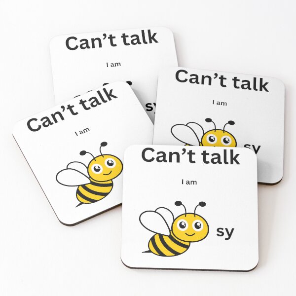 Item preview, Can't talk I am beesy/busy Text Minimalist designed and sold by SEVENPRINTS.